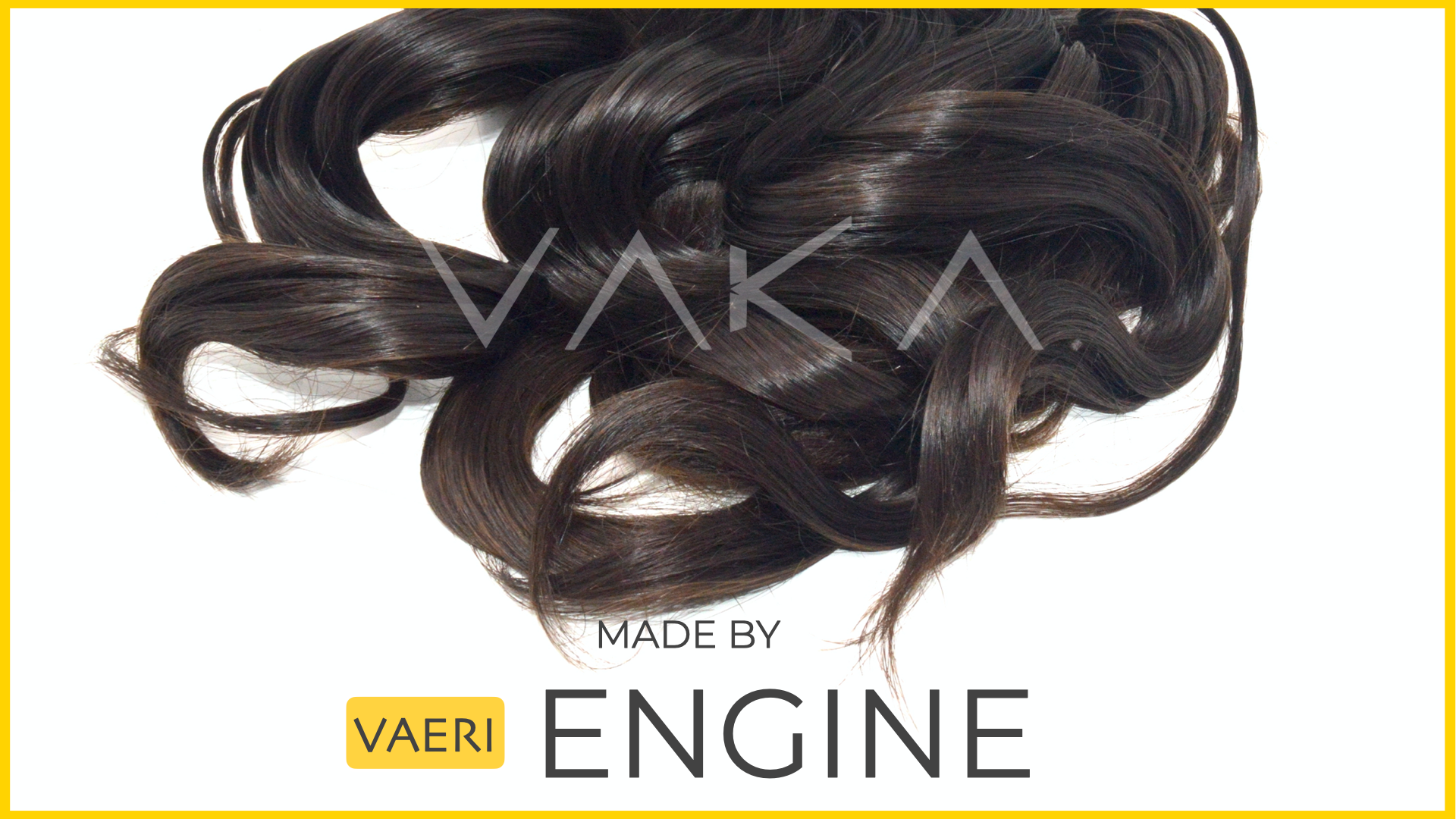 VAERI ENGINE HAIR EXTENSIONS MANUFACTURING CUTICLE RICH HAIR